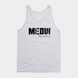 Meow secretary Tank Top